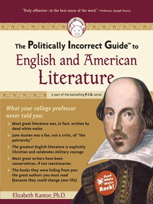 cover image of The Politically Incorrect Guide to English and American Literature